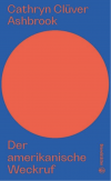 Der amerikanische Weckruf