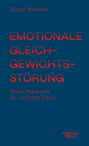 Emotionale Gleichgewichtsstörung