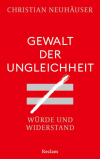 Gewalt der Ungleichheit