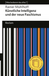 Künstliche Intelligenz und der neue Faschismus
