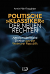 Politische "Klassiker" der Neuen Rechten