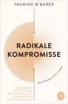 Radikale Kompromisse